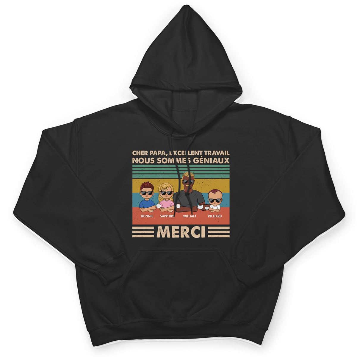 Cher Papa Excellent Travail Nous Sommes Géniaux Merci Jeune - T Shirt Personnalisé