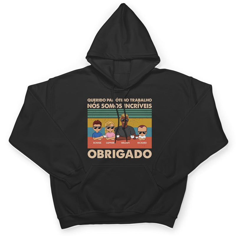 Querido Pai Ótimo Trabalho Nós Somos Incríveis Obrigado Jovem - T-shirt personnalisé