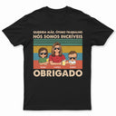 Querida Mãe Ótimo Trabalho Nós Somos Incríveis Obrigado Jovem - T Shirt Personalizado