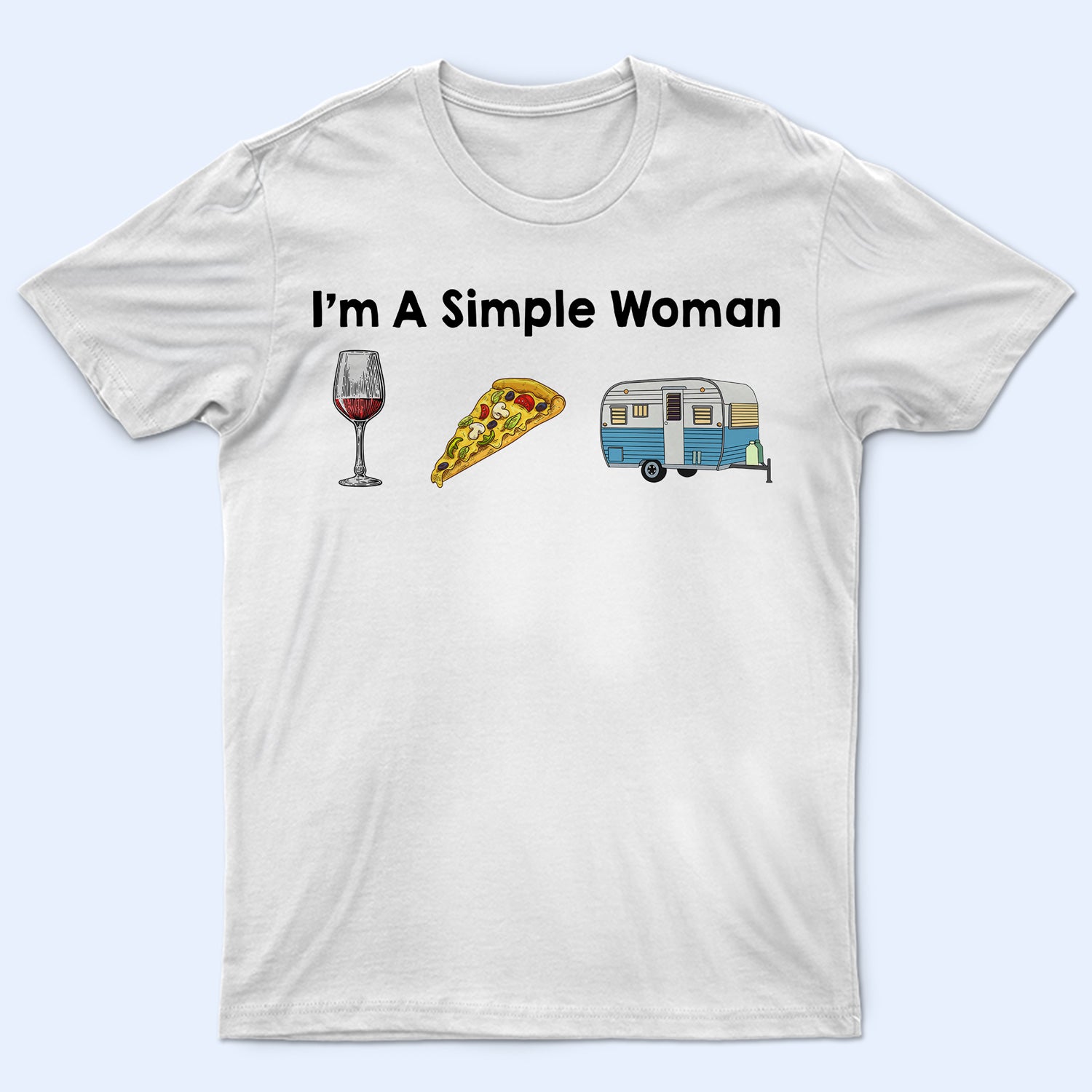 I'm A Simple Woman Campers - Gift For Camping Lovers - Personalized T Shirt