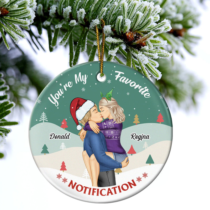 You're My Favorite Thing To Do - Christmas, Birthday, Anniversary Gift For Couple, Spouse, Husband, Wife - Personalized Circle Ceramic Ornament