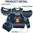 Blessed To Be Called Nana - Christmas, Loving Gift For Mom, Mother, Mama, Grandma, Grandmother - Personalized Unisex Ugly Sweater