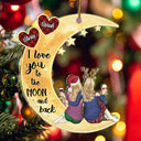 Love You To The Moon And Back - Anniversary, Christmas Gift For Couples, Husband, Wife - Personalized Cutout Acrylic Ornament