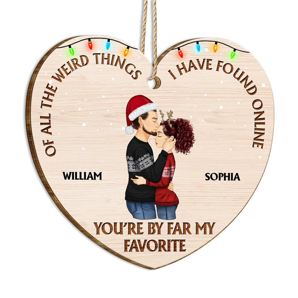 De toutes les choses étranges - Cadeau d'anniversaire, de Noël pour couples, mari, femme - Décoration en bois personnalisée