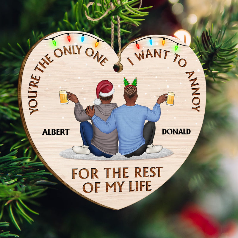 You're The Only One - Christmas Gift For Couples, Husband, Wife - Personalized Custom Shaped Wooden Ornament