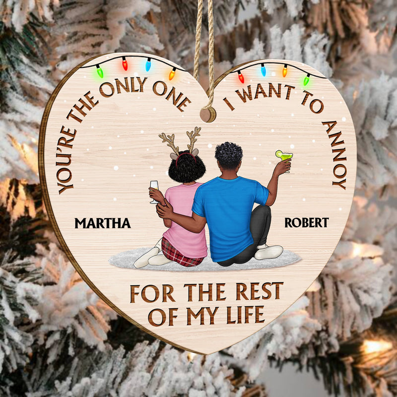 You're The Only One - Christmas Gift For Couples, Husband, Wife - Personalized Custom Shaped Wooden Ornament