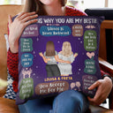 10 Reasons Why You Are My Bestie - Holiday, Birthday, Loving Gift For Friends, Colleagues - Personalized Pillow