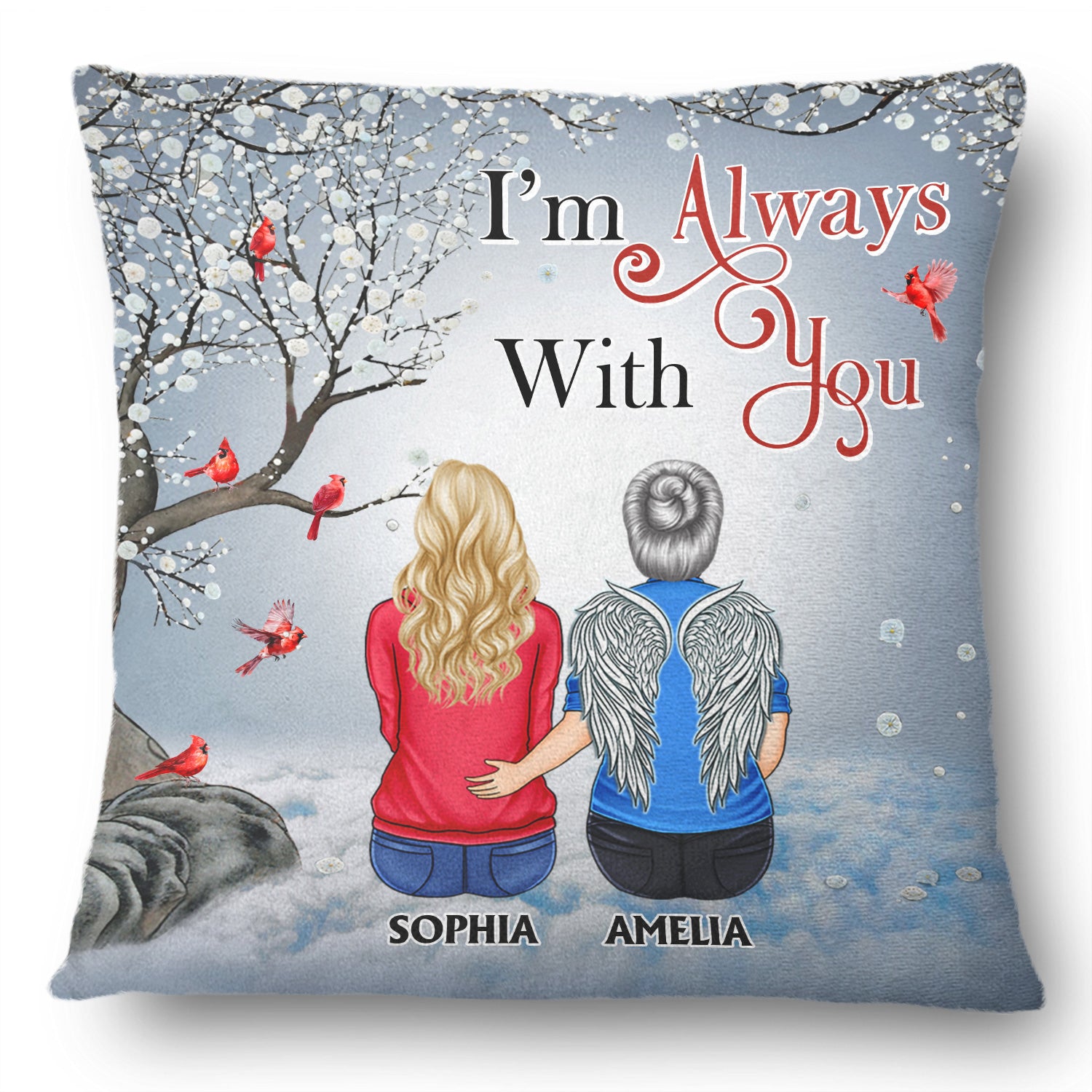I'm Always With You - Memorial Gift For Family, Friends - Personalized Pillow