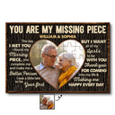 Custom Photo You Are My Missing Piece - Anniversary Gift For Couples - Personalized Poster