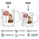 Birth Month Flowers Woman Bloom Where You're Planted - Personalized Mug