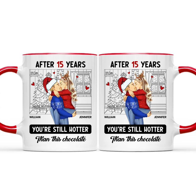 Gift For Couples - Couple Kissing After Years Hotter Than This Chocolate - Personalized Accent Mug