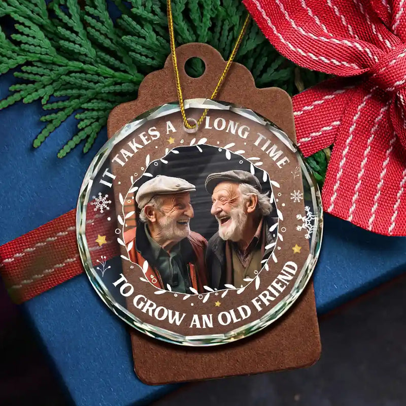 Gift For Bestie, Gifts For Colleagues - Custom Photo It Takes A Long Time To Grow An Old Friend Christmas - Personalized Circle Glass Ornament
