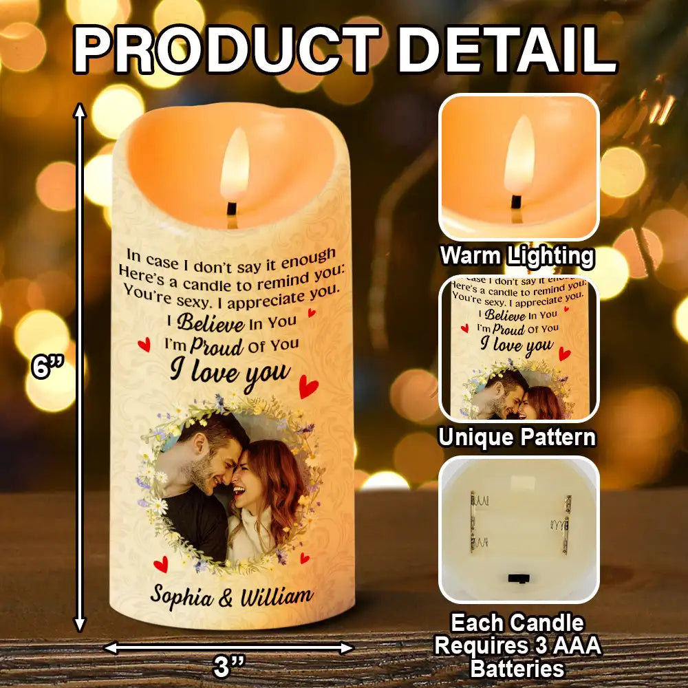 Gift For Couples, Gift For Husband, Gift For Wife, Gift For Boyfriend, Gift For Girlfriend, Anniversary - Custom Photo In Case I Don't Say It Enough Couples - Personalized Flameless LED Candle