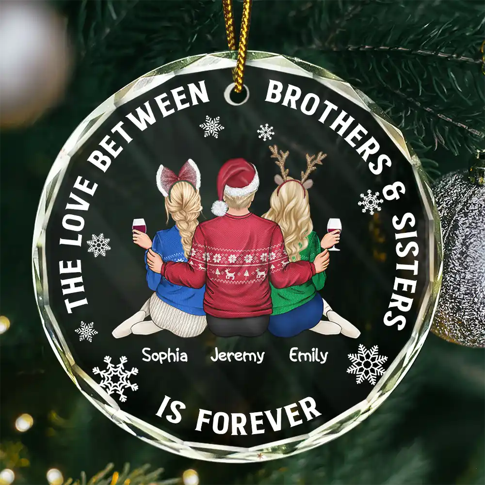 Gift For Sisters, Gift For Sibling, Family - The Greatest Gift Our Parents Gave Us Family Sisters Brothers - Personalized Circle Glass Ornament