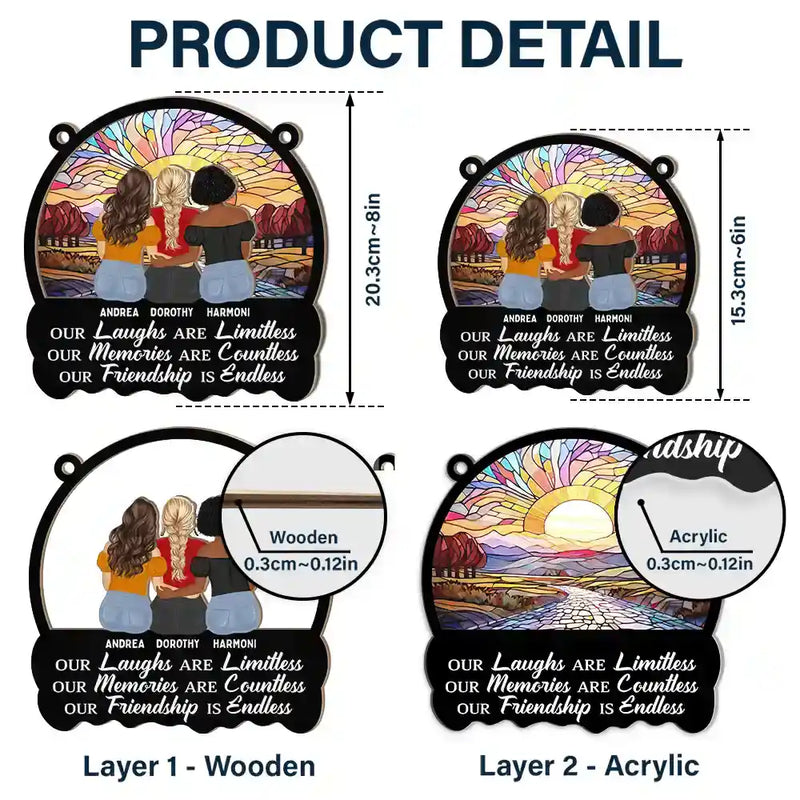 Besties Our Laughs Are Limitless Best Friends - Personalized Window Hanging Suncatcher Ornament