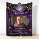 Memorial - Custom Photo A Hug From Heaven When You Really Miss Me Memorial - Personalized Fleece Blanket, Sherpa Blanket