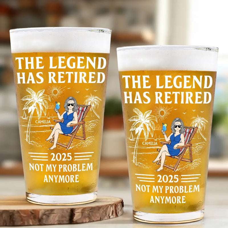 Funny,Retirement,Gift For Grandparents,Parents,Gift For Yourself,Gift For Men,Gift For Women,Gifts For Colleagues - The Legend Has Retired Not My Problem Anymore - Personalized Beer Glass