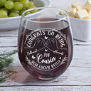 Gift For Sisters,Gift For Bestie,Funny - Congrats On Being My Sister You Lucky Girl - Personalized Stemless Wine Glass