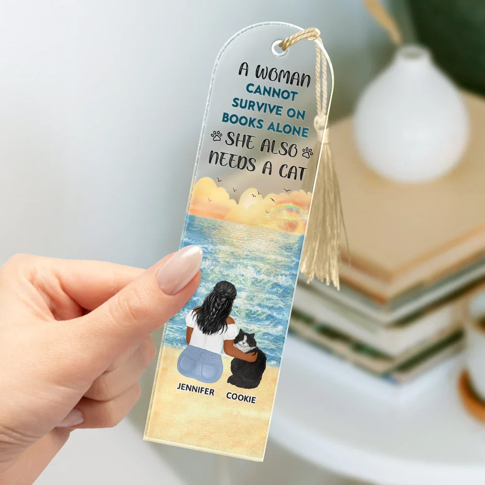 Reading,Pet Mom,Pet Dad,Funny - A Woman Cannot Survive On Books Alone She Also Needs A Dog - Personalized Acrylic Bookmark