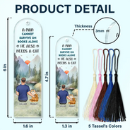 Reading,Pet Mom,Pet Dad,Funny - A Woman Cannot Survive On Books Alone She Also Needs A Dog - Personalized Acrylic Bookmark