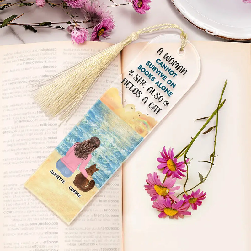 Reading,Pet Mom,Pet Dad,Funny - A Woman Cannot Survive On Books Alone She Also Needs A Dog - Personalized Acrylic Bookmark