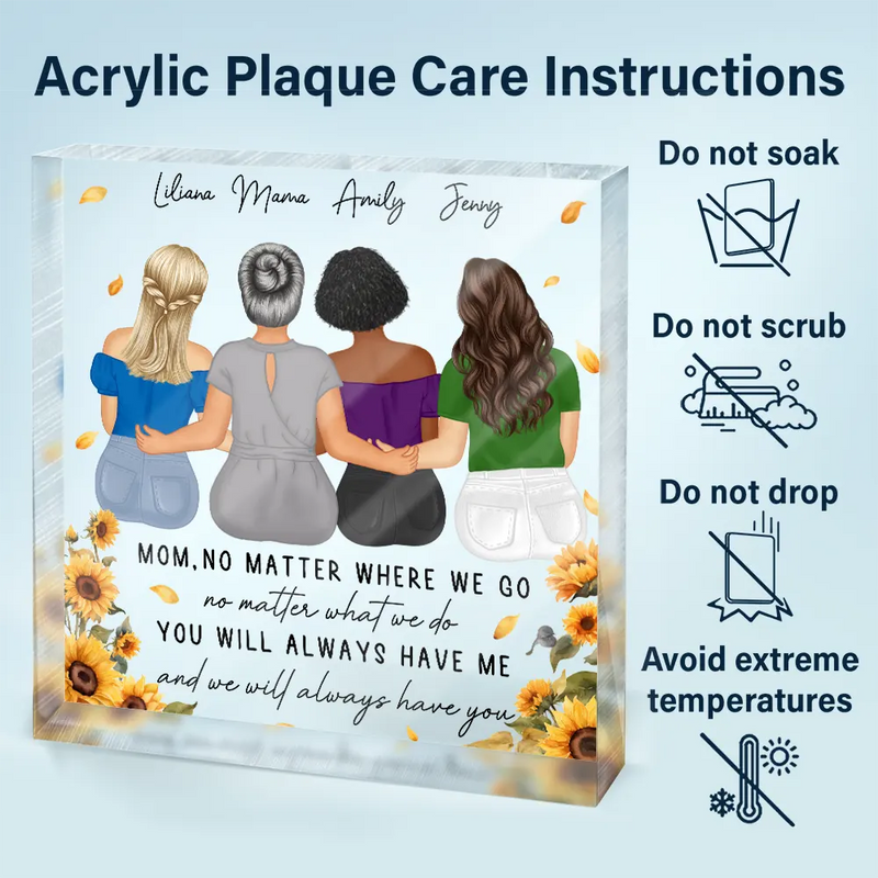 Gift For Mother,Mom - Daughters (Adult),Love,Gift For Daughter - No Matter Where We Go Mom Daughter - Personalized Square Shaped Acrylic Plaque