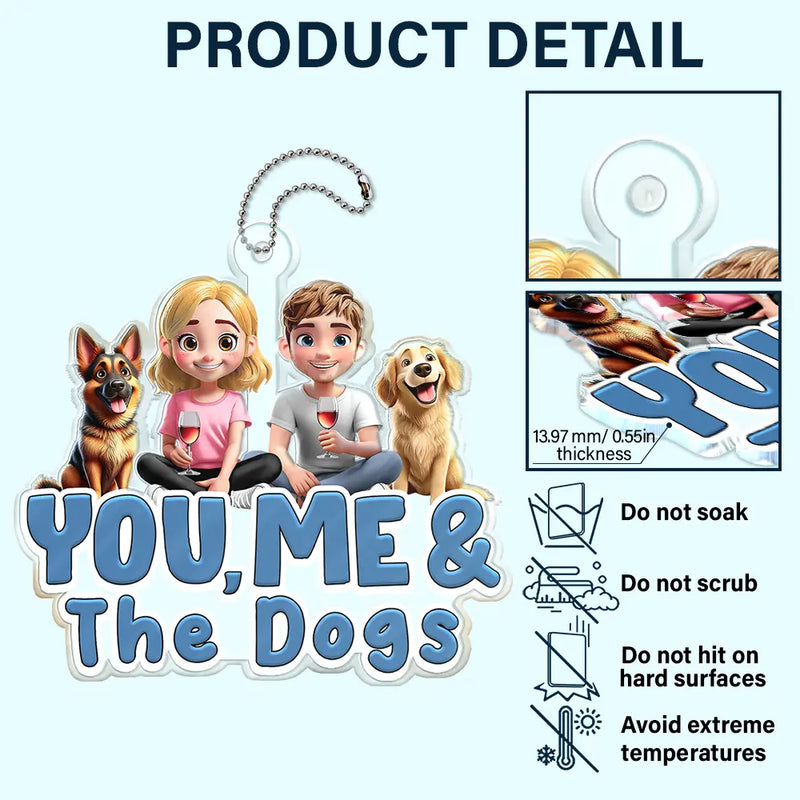 Dog Couple,Dog Lovers,Gift For Couples,Pet Lovers - You And Me And The Dogs Couple - Personalized Acrylic Car Hanger