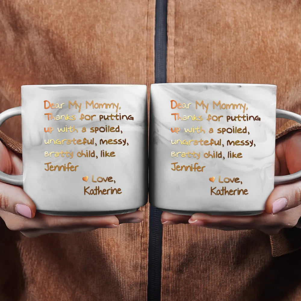 Gift For Mother - Mom Thanks For Putting Up With My Sibbling From Favorite Child - Personalized Marble Mug