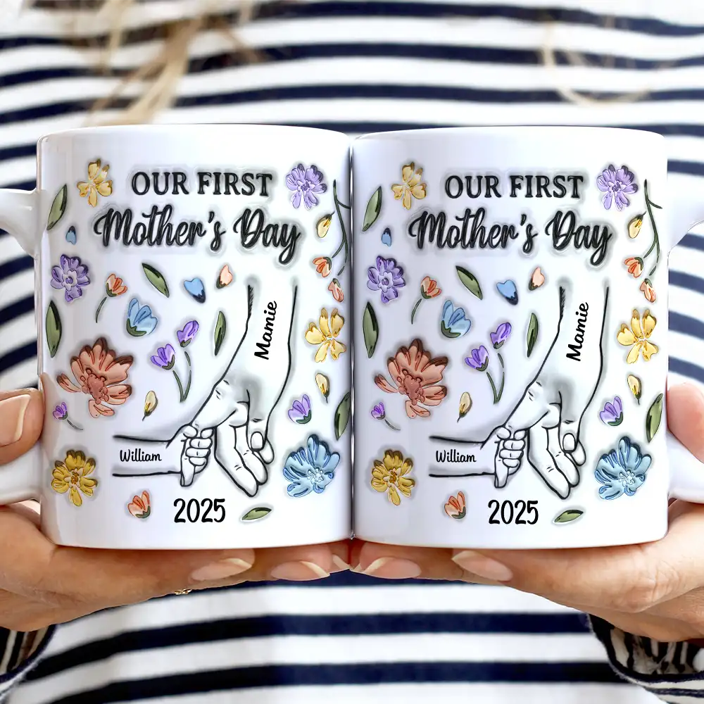 New Mom,New baby,Gift For Mother,Love - Our First Mother's Day - 3D Inflated Effect Printed Mug, Personalized White Edge-to-Edge Mug