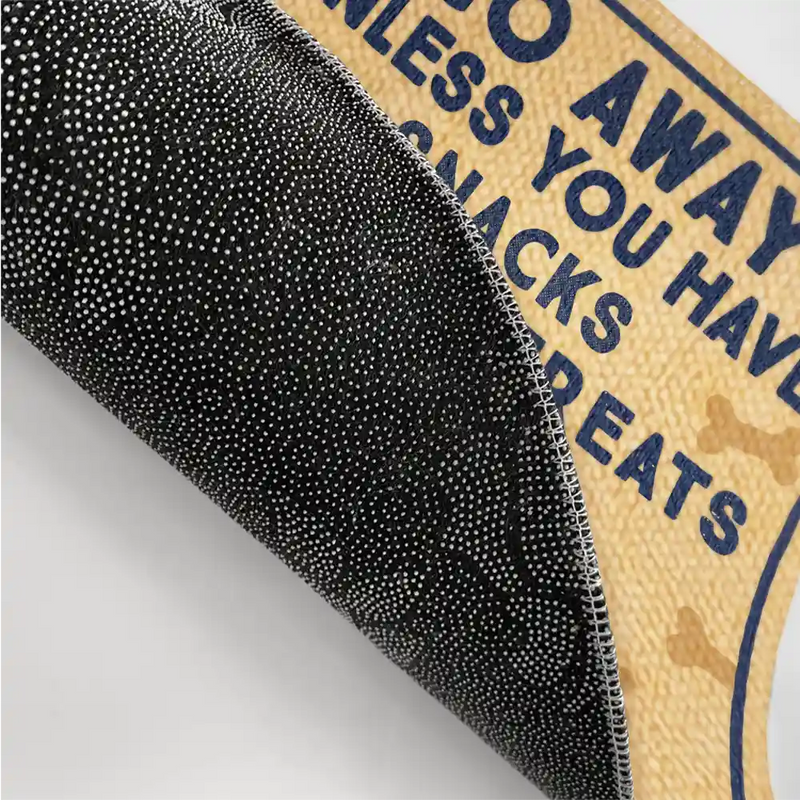 Dog Lovers, Funny - Go Away Unless You Have Alcohol And Dog Treats - Personalized Doormat