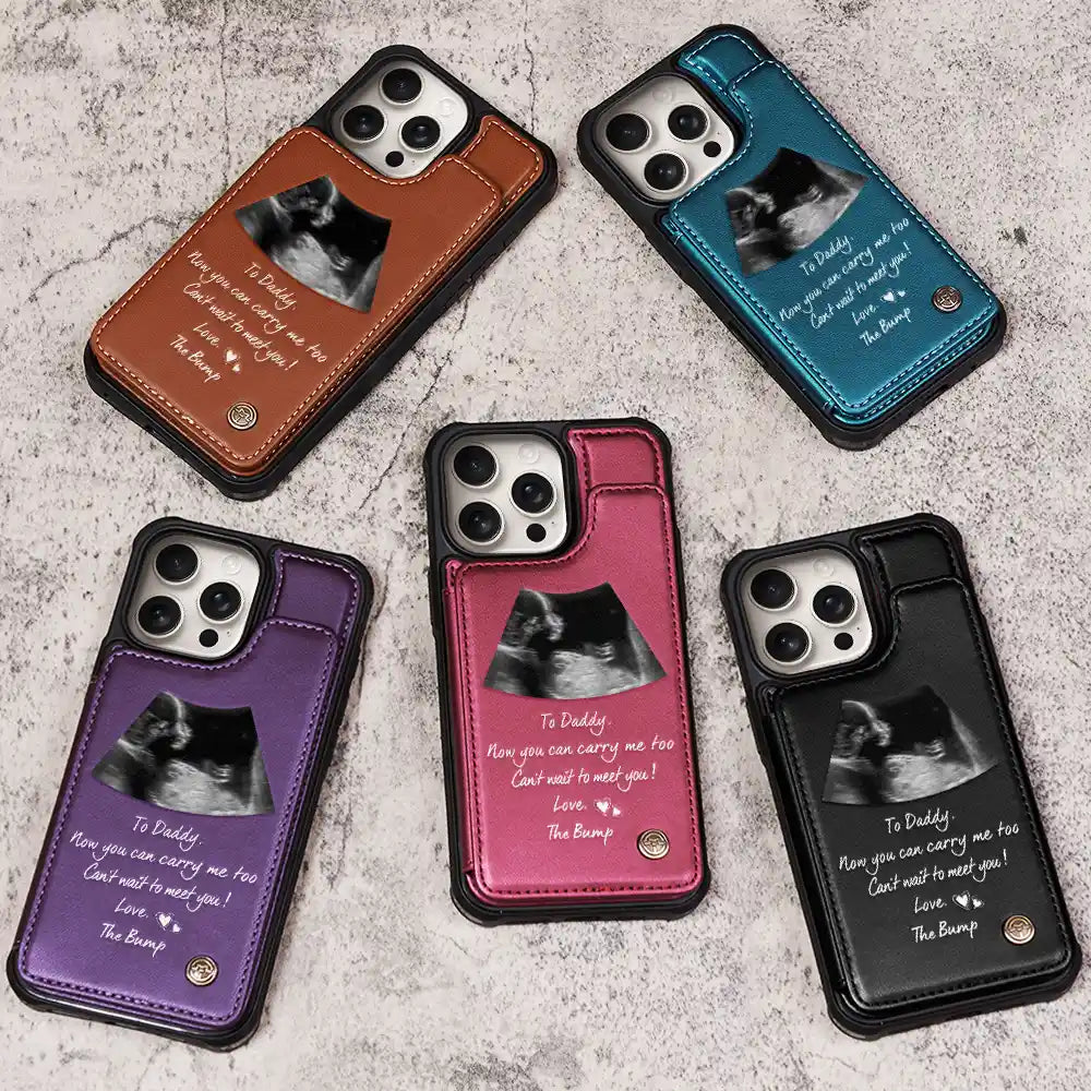 Happy,Expecting Dad,New baby,New Dad,Gift For Father - Custom Photo To Daddy Now You Can Carry Me Too - Personalized Leather Flip Wallet Phone Case