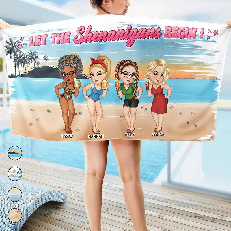 Girls Trip Let The Shenanigans Begin - Personalized Beach Towel