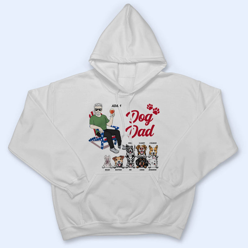 Dog Dad - Gift For Father, Dad, Grandpa, Dog Lovers - Personalized Custom T Shirt