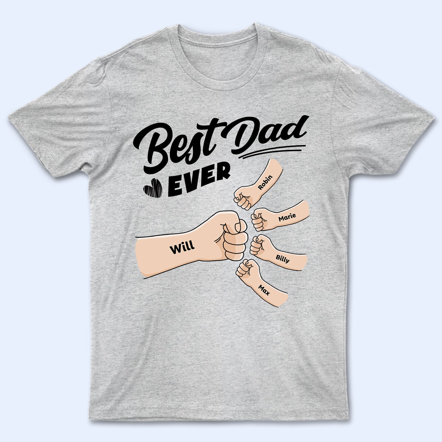 Best Dad Ever Hand Punch - Gift For Dad, Grandpa - Personalized Custom T Shirt