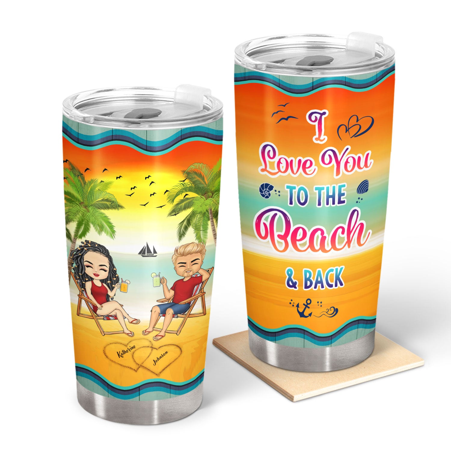 To The Beach And Back Summer Vacation - Birthday, Anniversary Gift For Spouse, Lover, Husband, Wife, Boyfriend, Girlfriend, Couples - Personalized Custom Tumbler