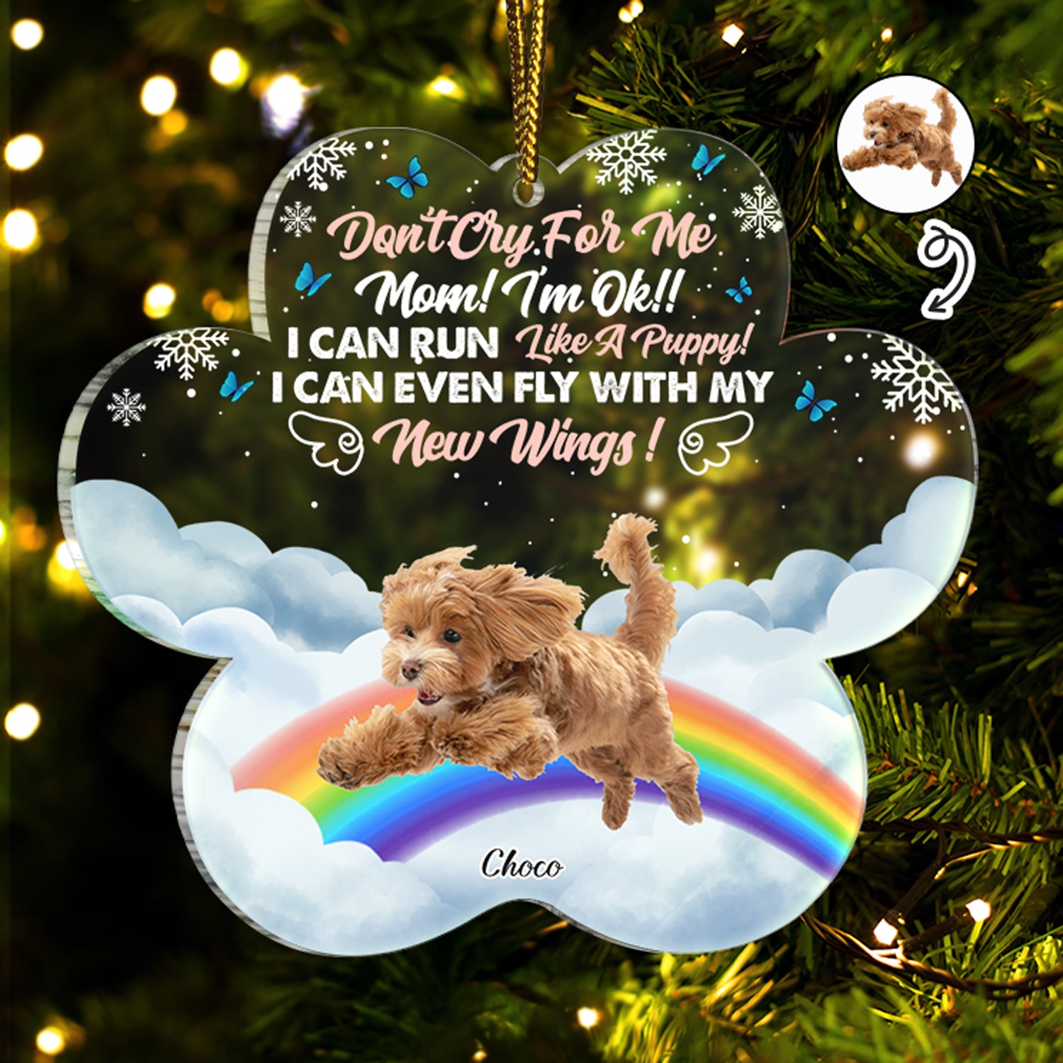 Custom Photo Don't Cry For Me I'm Ok - Christmas Sympathy Gift For Dog Lovers - Personalized Custom Shaped Acrylic Ornament