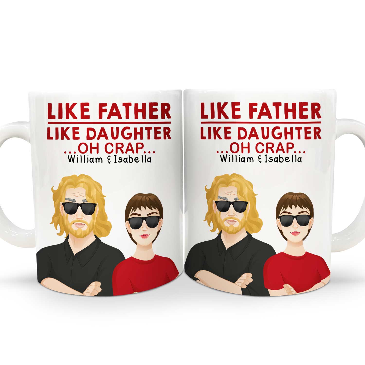 Like Father Like Daughter Flat Art - Gift For Dad - Personalized White Edge-to-Edge Mug