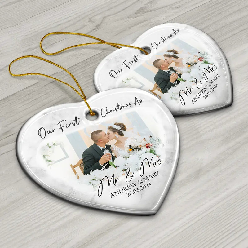 Gift For Couples, Gift For Husband, Gift For Wife, Gift For Boyfriend, Gift For Girlfriend - Custom Photo First Christmas As Mr & Mrs Couples - Personalized Heart Ceramic Ornament