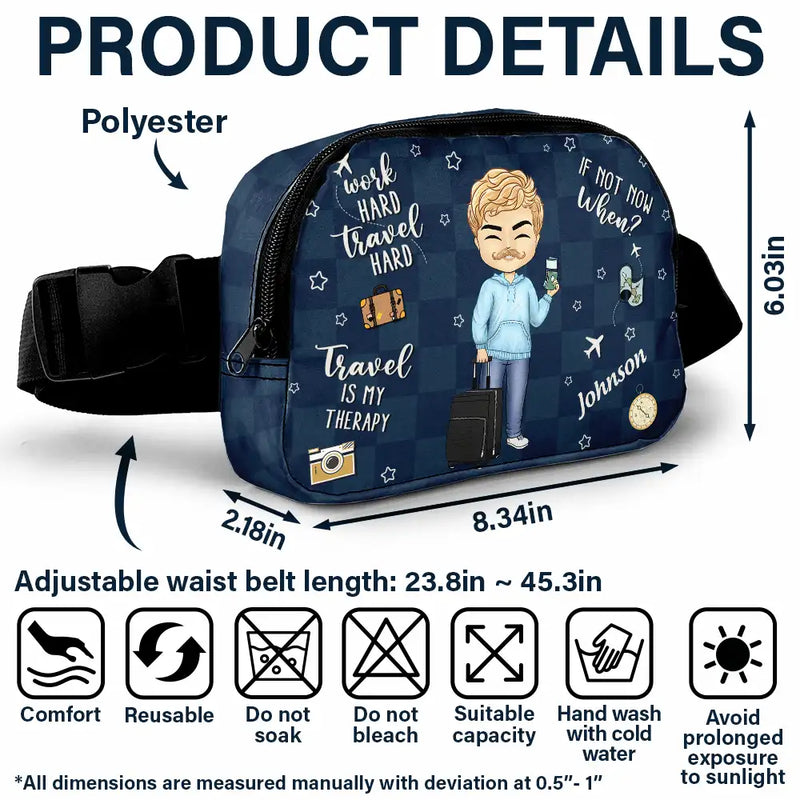Travel, Gift For Yourself, Gift For Women, Gift For Men - Travel Is My Therapy - Personalized Crossbody Belt Bag