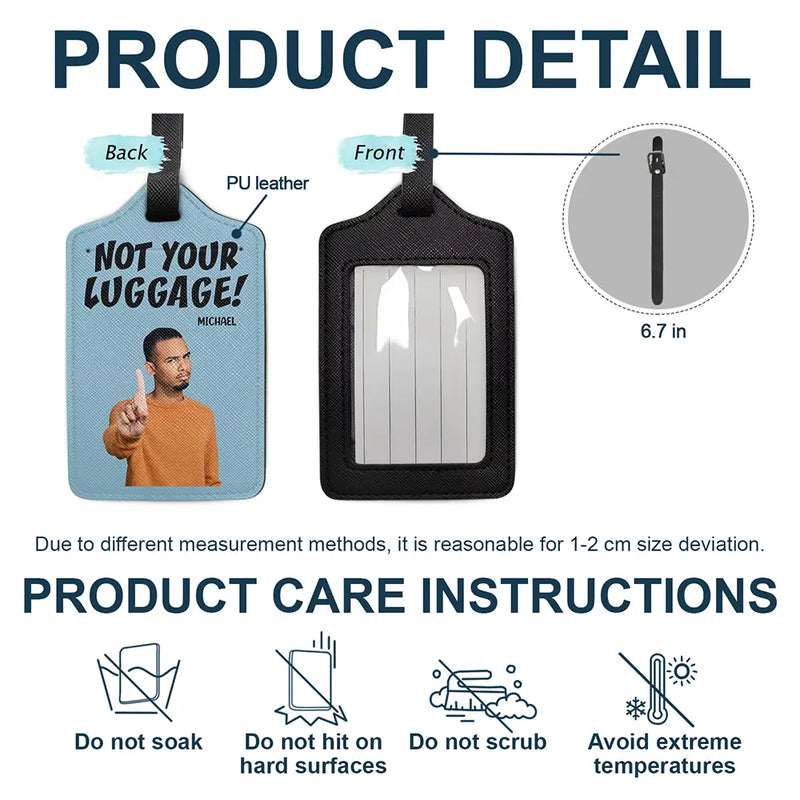 Travel,Custom Photo,Gift For Yourself,Gift For Women,Gift For Men - Custom Photo Do Not Touch My Luggage - Personalized Luggage Tag
