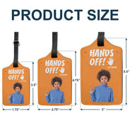 Travel,Custom Photo,Gift For Yourself,Gift For Women,Gift For Men - Custom Photo Do Not Touch My Luggage - Personalized Luggage Tag
