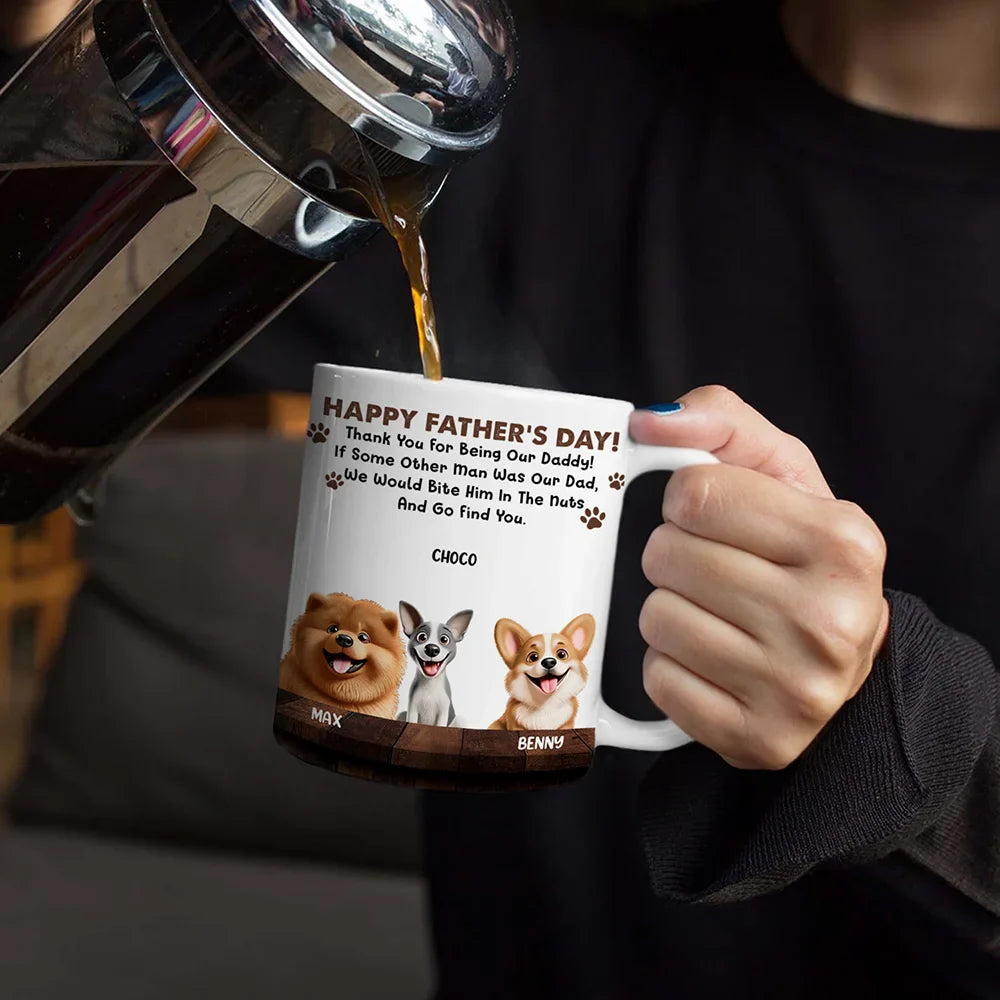 Dog Lovers,Pet Lovers,Dog Dad,Funny - We Would Bite Him In The Nuts - Personalized White Edge-to-Edge Mug