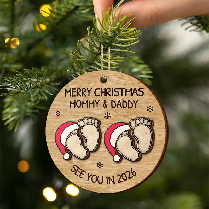 Christmas,New baby,New Mom,New Dad,Happy - Baby Expecting See You In 2026 - Personalized 2-Layered Wooden Ornament