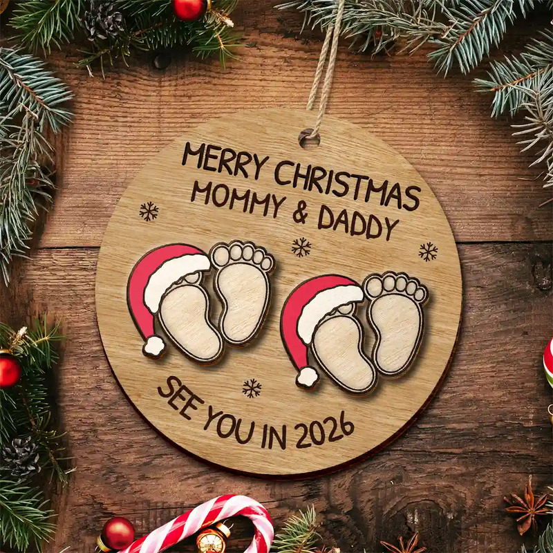 Christmas,New baby,New Mom,New Dad,Happy - Baby Expecting See You In 2026 - Personalized 2-Layered Wooden Ornament
