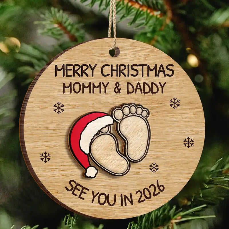 Christmas,New baby,New Mom,New Dad,Happy - Baby Expecting See You In 2026 - Personalized 2-Layered Wooden Ornament