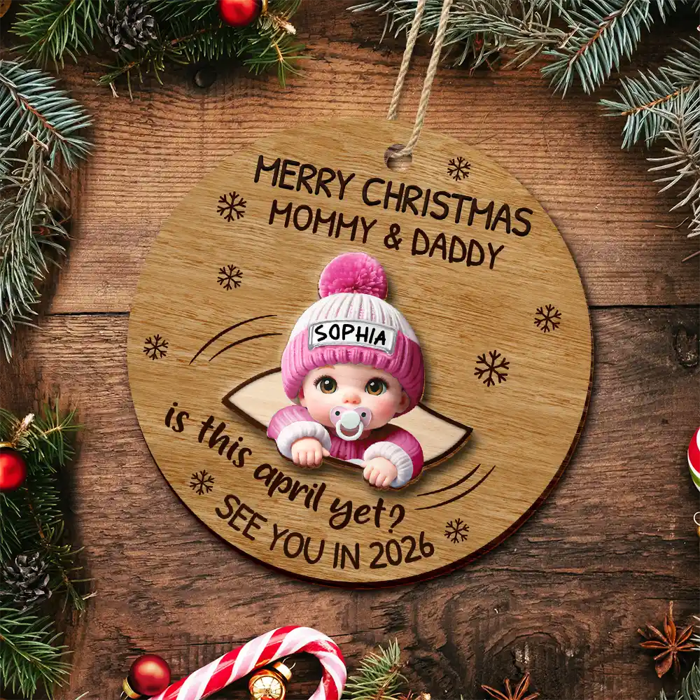Christmas,New Dad,New baby,New Mom,Happy - Baby Expecting Christmas On The Inside See You In - Personalized 2-Layered Wooden Ornament