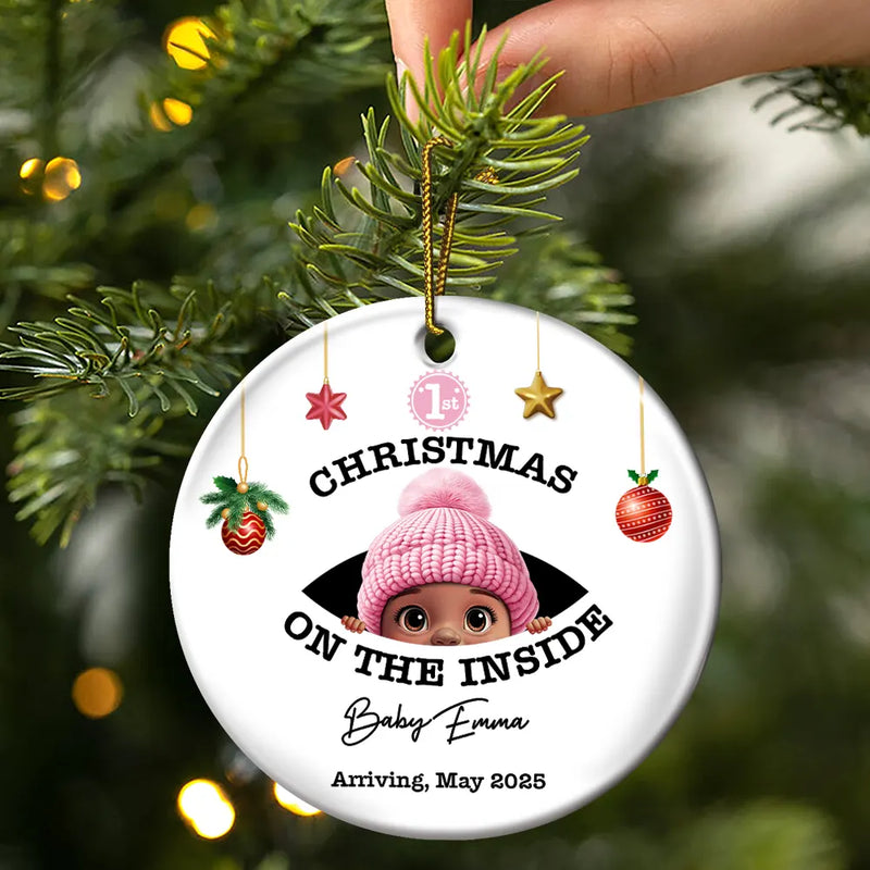 New baby, Christmas, Expecting Dad, Pregnant Mom, Happy - Baby's First Christmas On The Inside - Personalized Circle Ceramic Ornament