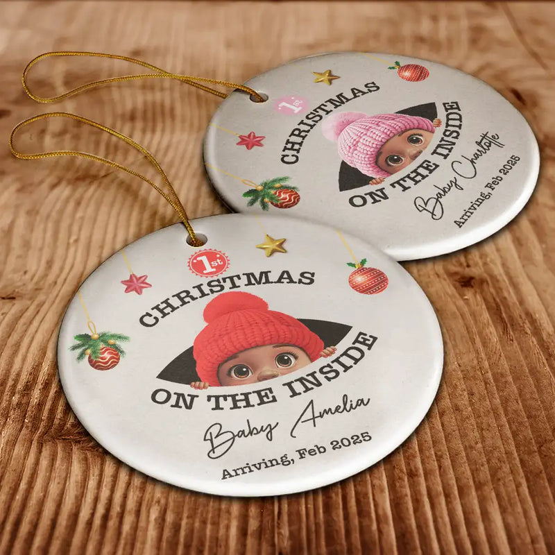 New baby, Christmas, Expecting Dad, Pregnant Mom, Happy - Baby's First Christmas On The Inside - Personalized Circle Ceramic Ornament
