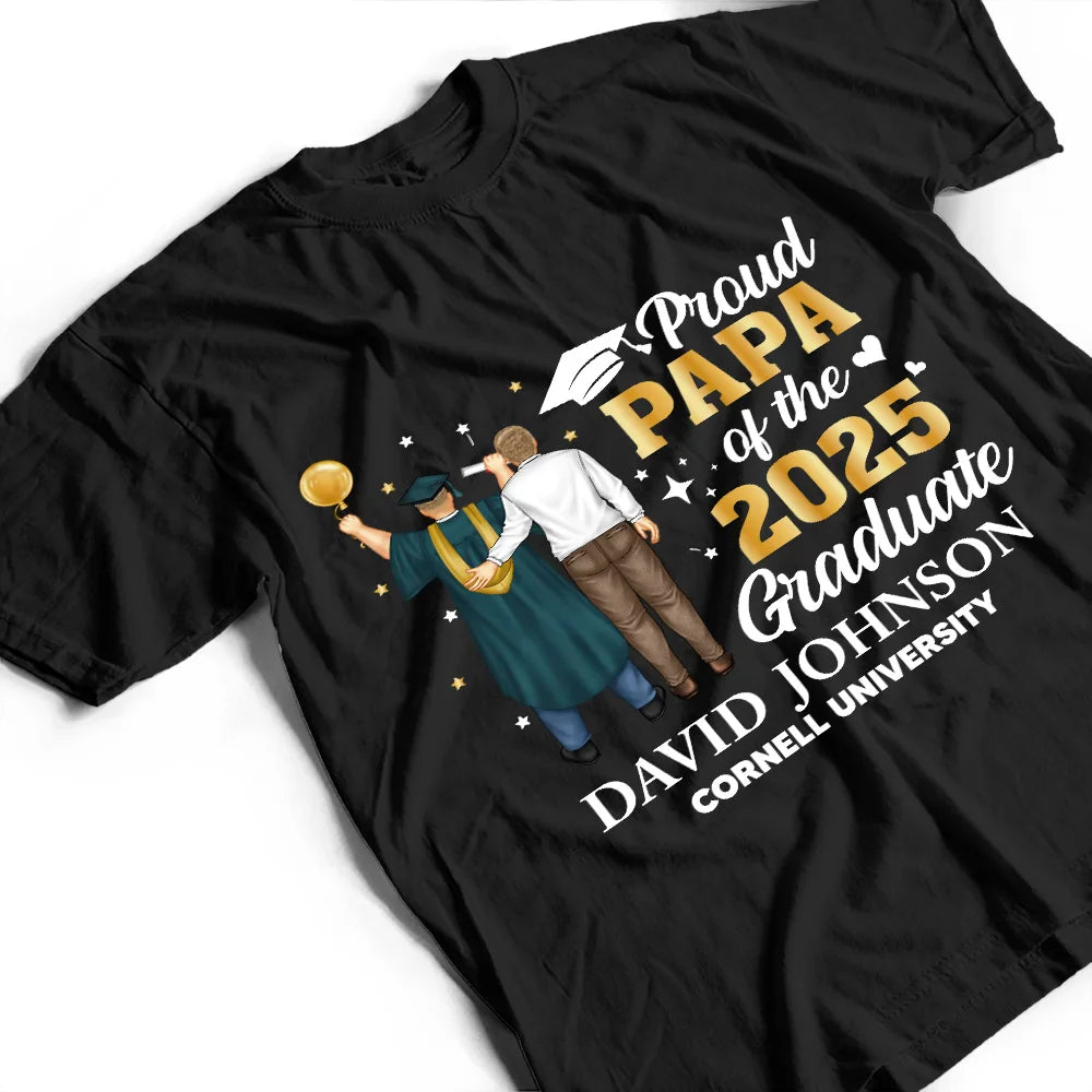 Love,Graduation,Dad - Daughters (Adult),Dad - Sons,Dad - Children,Gift For Father - Backside Proud Dad Of A Graduation Child - Personalized T Shirt