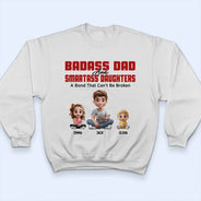 Gift For Father,Dad - Daughters (Adult),Happy - Badass Dad & Smartass Daughter - Personalized T Shirt
